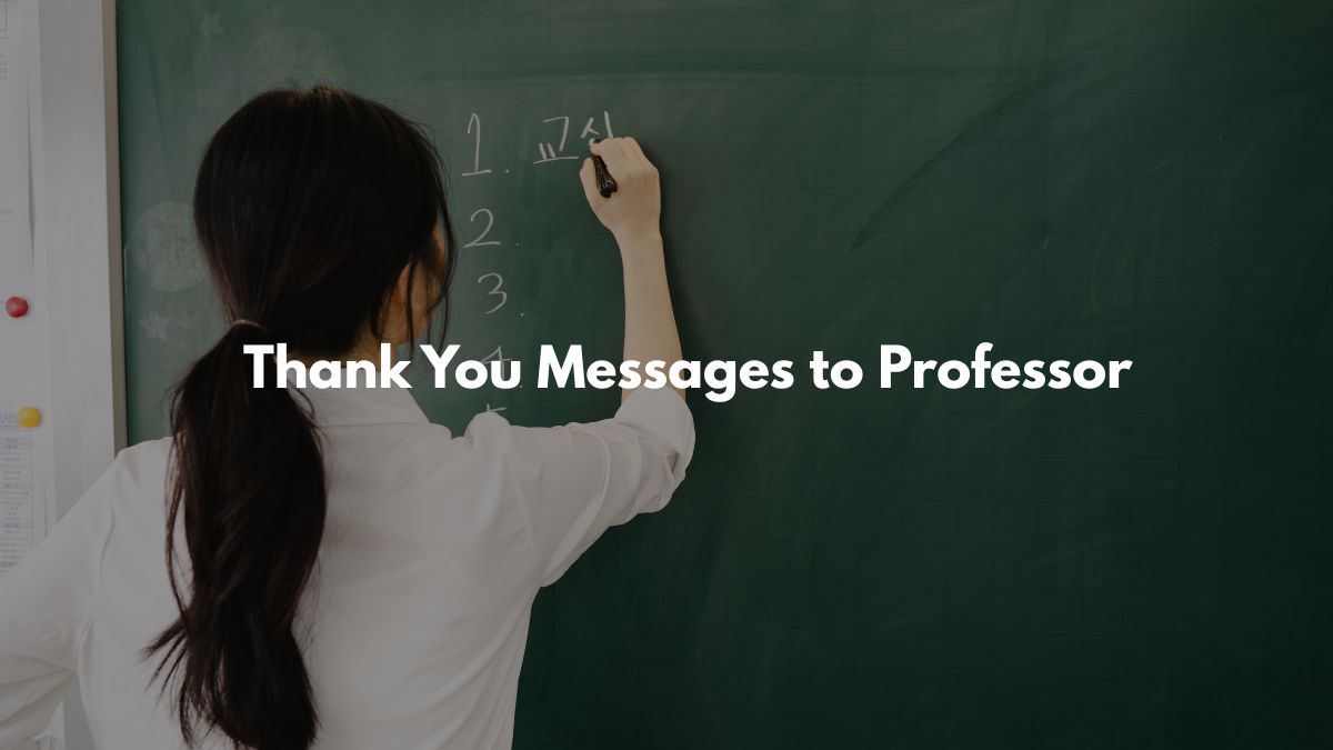 Thank You Messages to Professor