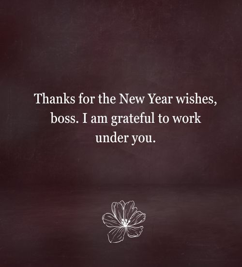 Thank You for New Year Wishes to Boss Thank You for New Year Wishes to Boss