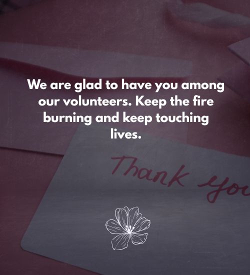 Thank You for Volunteering Message Thank You for Volunteering Message