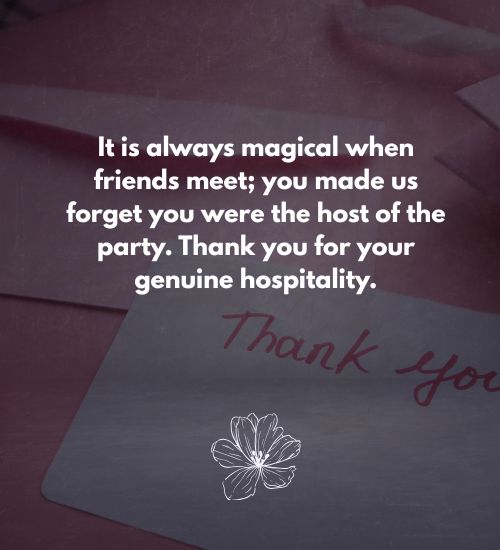 Thank You for Your Hospitality Quotes Thank You for Your Hospitality Quotes