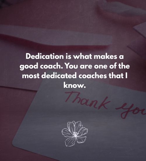 Thank You to Coaches Quotes Thank You to Coaches Quotes