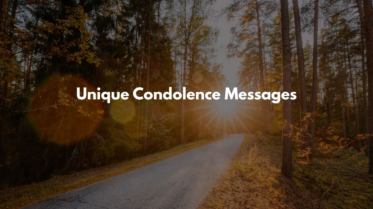 Unique sympathy messages