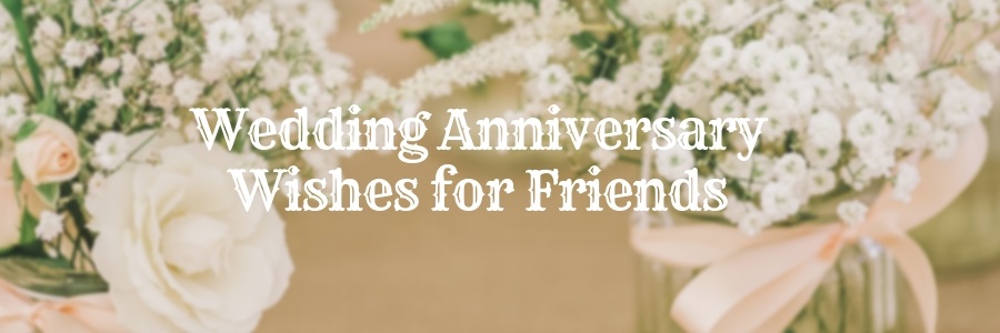 Wedding-Anniversary-Wishes-for-Friends