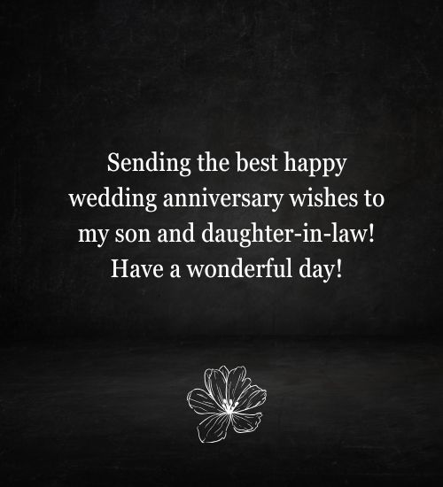 Wedding Anniversary Wishes to Son and Daughter in Law