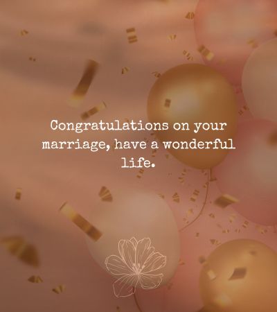 Wedding Congratulations Quotes