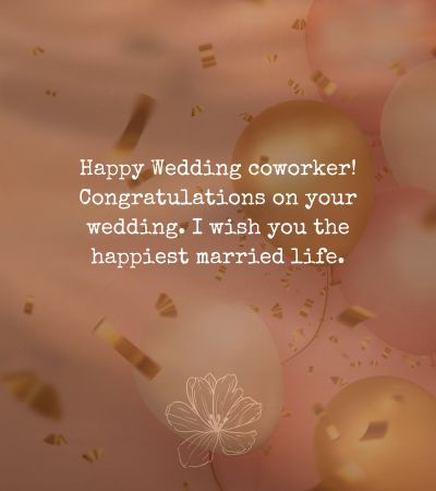 Wedding Wishes for Coworker
