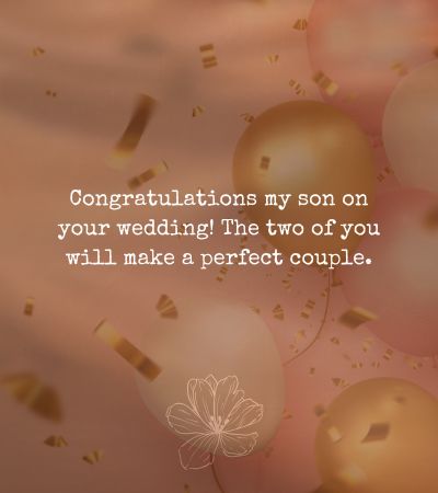 Wedding Wishes to Son and Daughter-In-Law