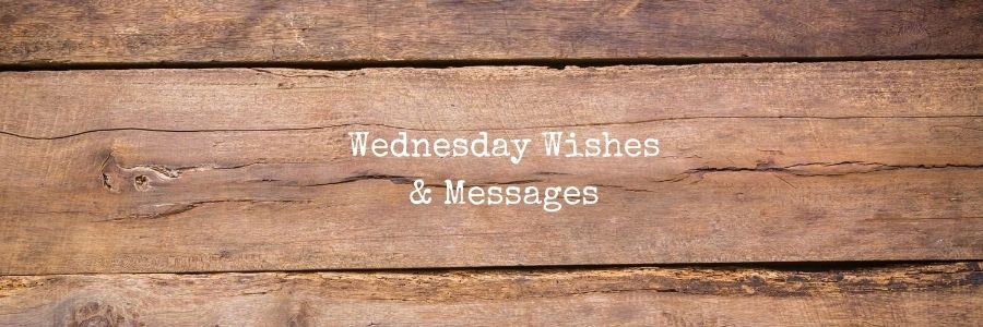 Wednesday-Wishes-Messages