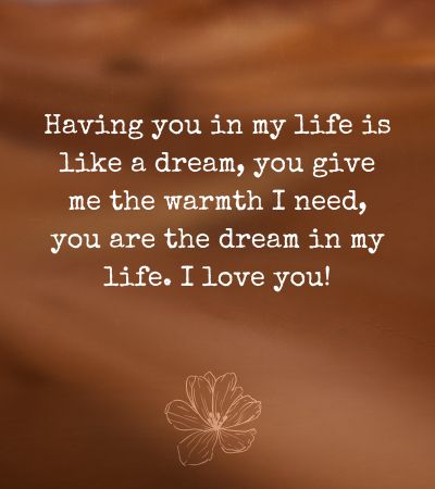 You are My Dream Come True Quotes