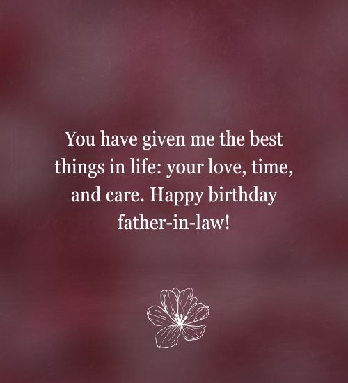 Birthday wishes to a father in law Birthday wishes to a father in law