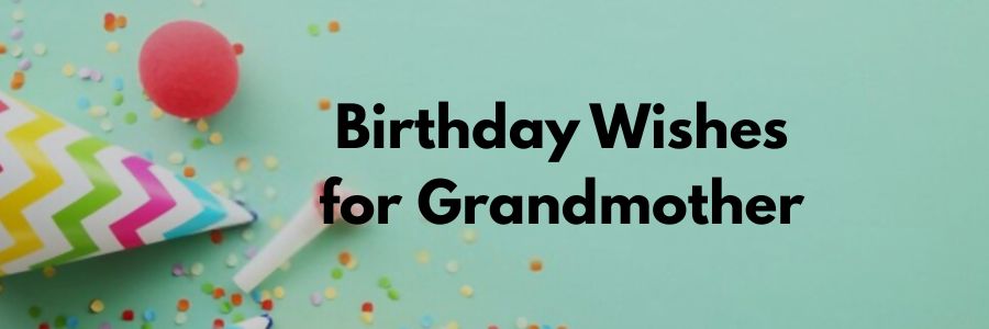 grandma birthday wishes