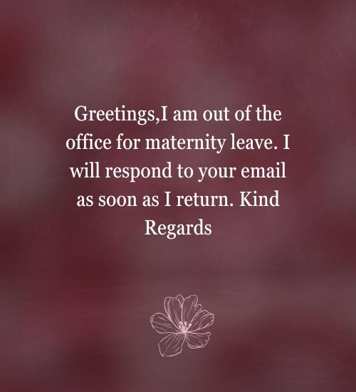 maternity leave out of office message template